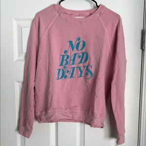 ban.do Pink 'No Bad Days' Women's Sweatshirt